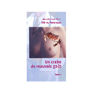 Un crabe de mauvais goût