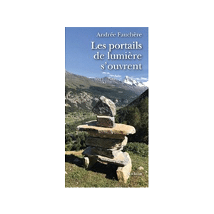 Les portails de lumière s'ouvrent